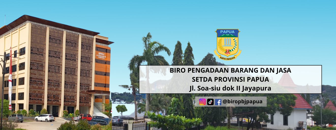 Biro Pengadaan Barang dan Jasa Setda Provinsi Papua